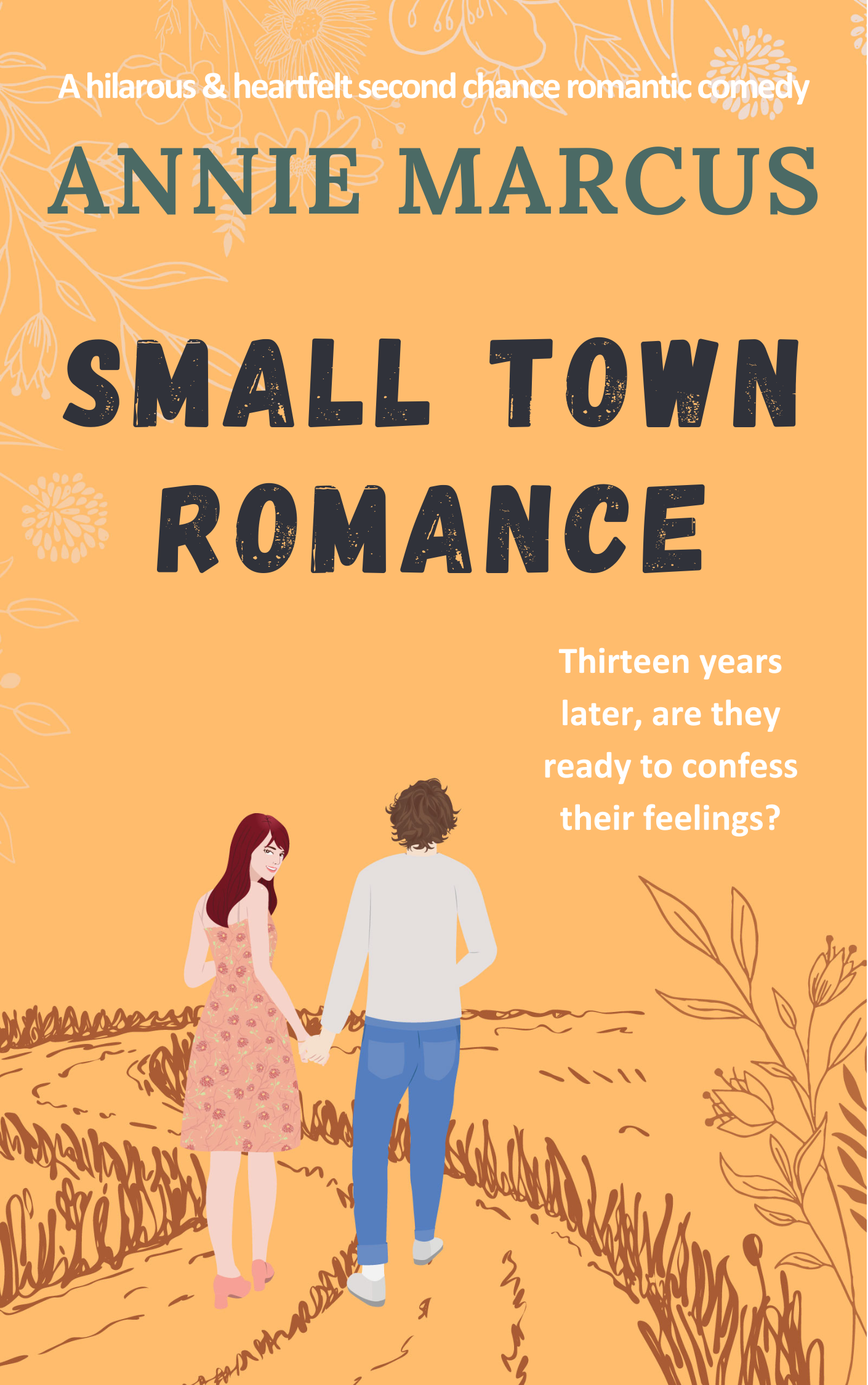 Signed Paperback: Small Town Romance by Annie Marcus